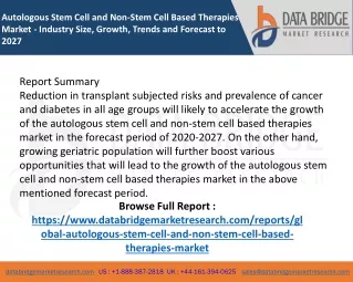 Autologous Stem Cell and Non-Stem Cell Based Therapies  Market
