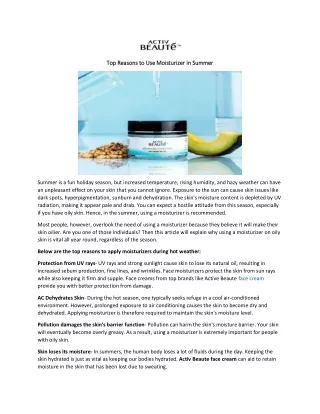 Top Reasons to Use Moisturizer in Summer