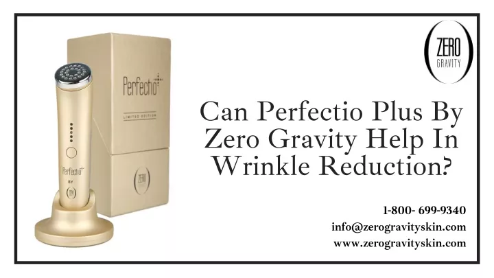 can perfectio plus by zero gravity help