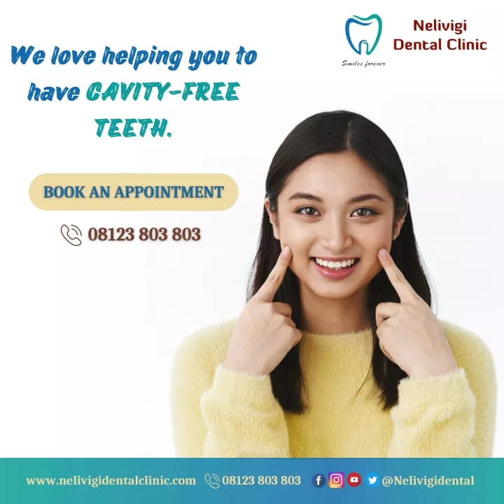 we love helping you to have cavity free teeth