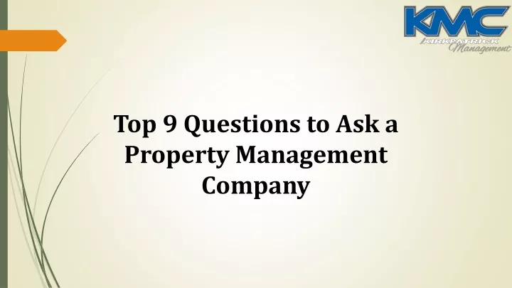 top 9 questions to ask a property management company