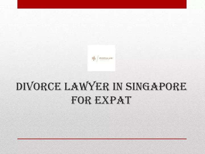 divorce lawyer in singapore for expat