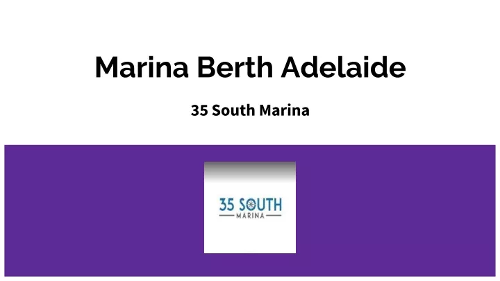 marina berth adelaide