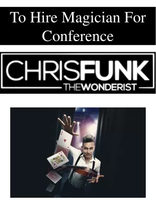 to hire magician for conference