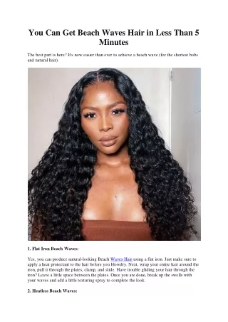 you can get beach waves hair in less than