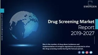 Drug Screening Market ppt