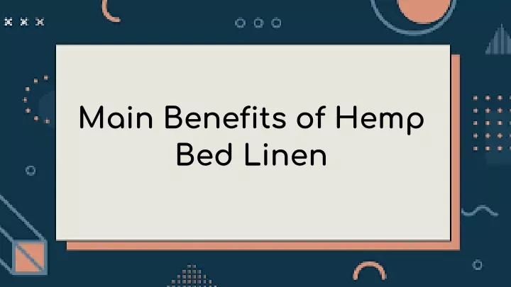 main benefits of hemp bed linen