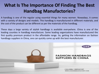 What Is The Importance Of Finding The Best Handbag Manufactories?