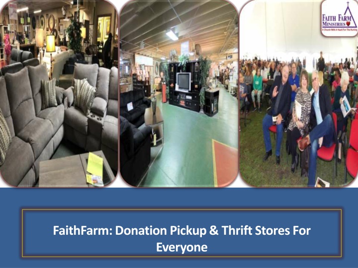 ppt-faithfarm-donation-pickup-thrift-stores-for-everyone-powerpoint-presentation-id-11358676