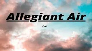 1-888-595-2181-Allegiant Air Flight Booking And Flight Booking Number