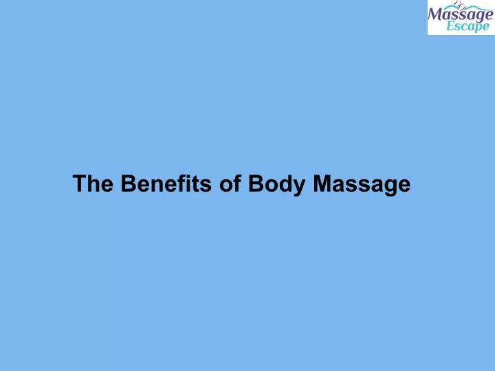 the benefits of body massage