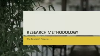 Research Methodology - The Research Process (1)