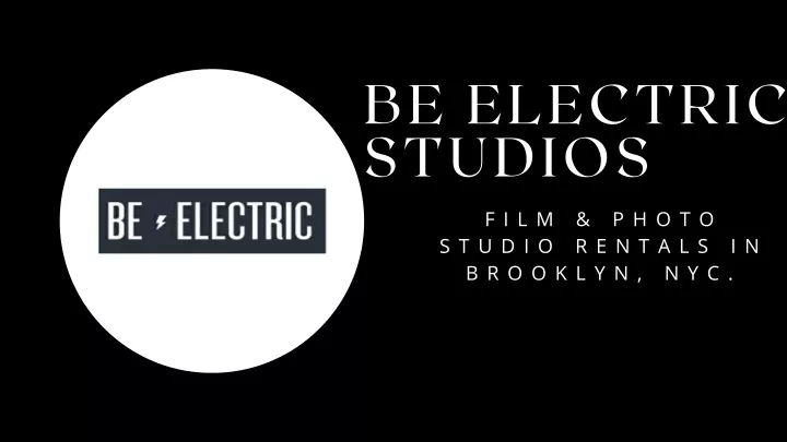 be electric studios