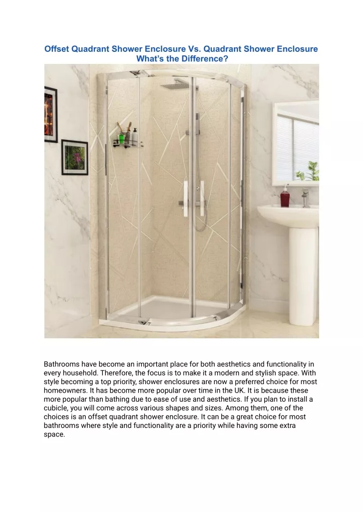 offset quadrant shower enclosure vs quadrant