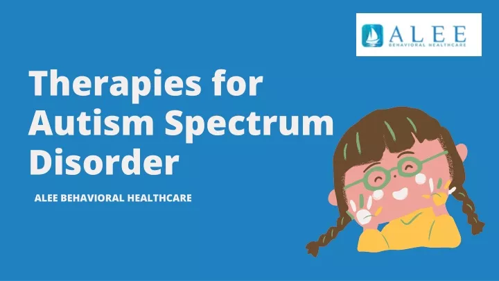 therapies for autism spectrum disorder