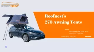 270 Awning Tents| Roofnest Australia