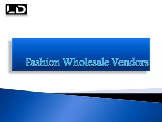 Fashion Wholesale Vendors