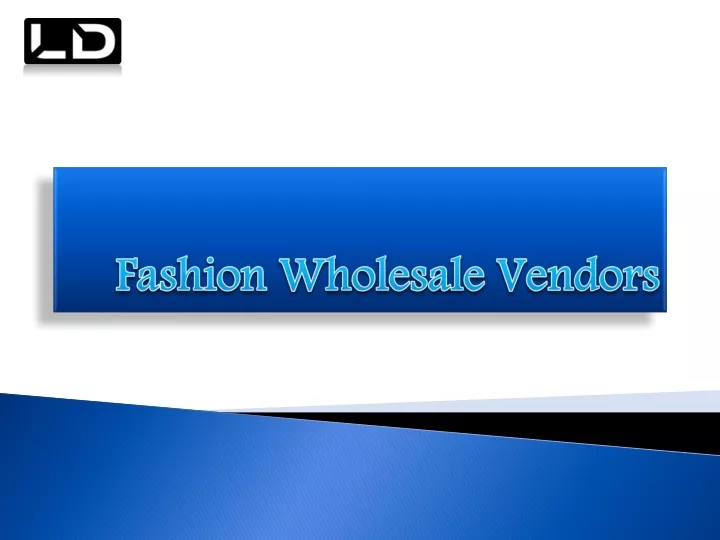 fashion wholesale vendors