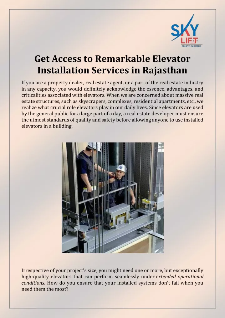 get access to remarkable elevator installation