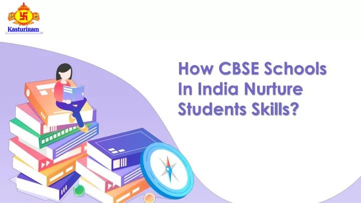 how cbse schools in india nurture students skills