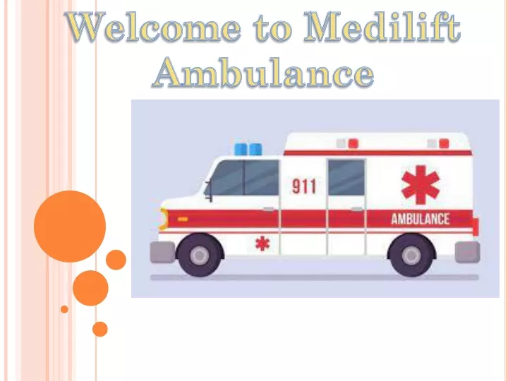 welcome to medilift ambulance