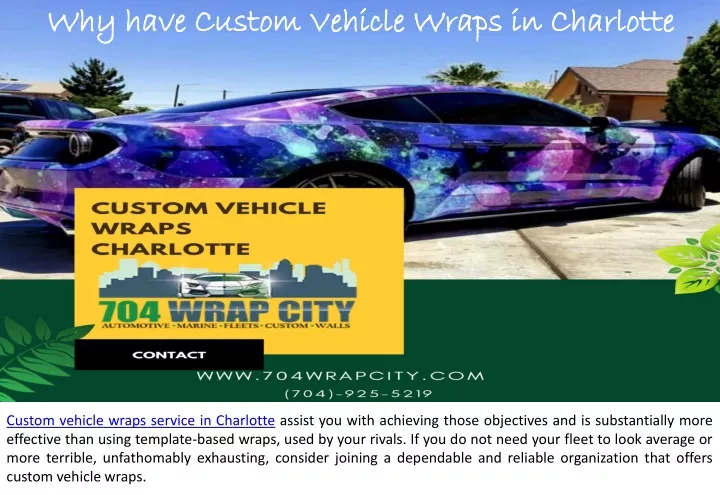 why have custom vehicle wraps in charlotte