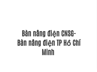 Bàn nâng điện CNSG- Bàn nâng điện TP Hồ Chí Minh