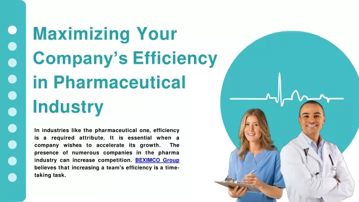maximizing your company s efficiency in pharmaceutical industry