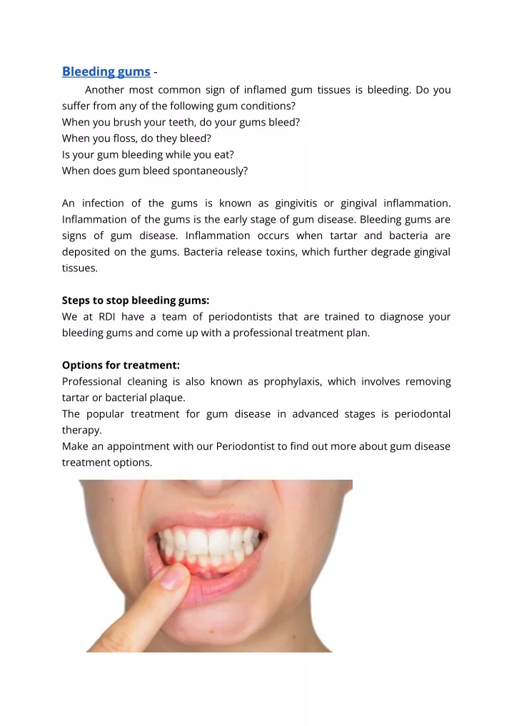 b leeding gums another most common sign