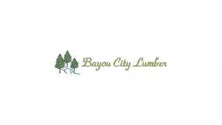 Pressure Treated Wood - Bayou City Lumber