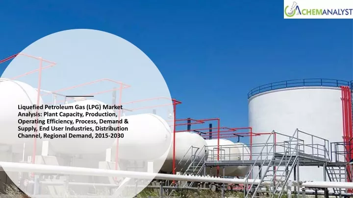 liquefied petroleum gas lpg market analysis plant