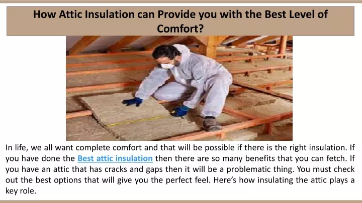 how attic insulation can provide you with