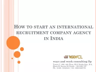 How to start an international recruitment company in India