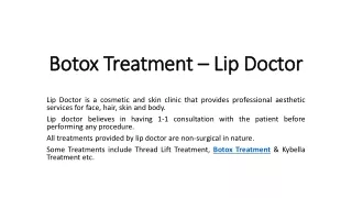 Botox Treatment - Lip Doctor