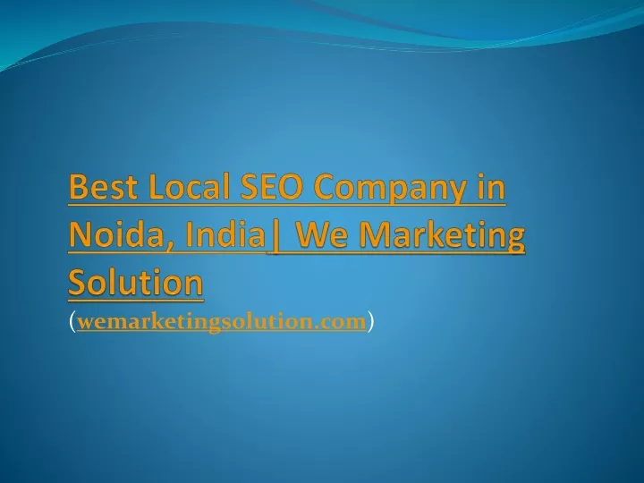 b est local seo company in noida india we marketing solution
