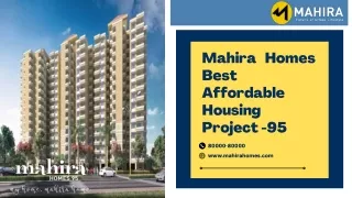 Mahira Homes 95 - Future of affordable housing projects in Gurgaon