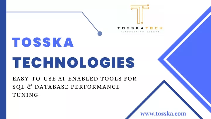 tosska technologies easy to use ai enabled tools