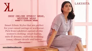 Ethnic Wear For Women- Lakshita