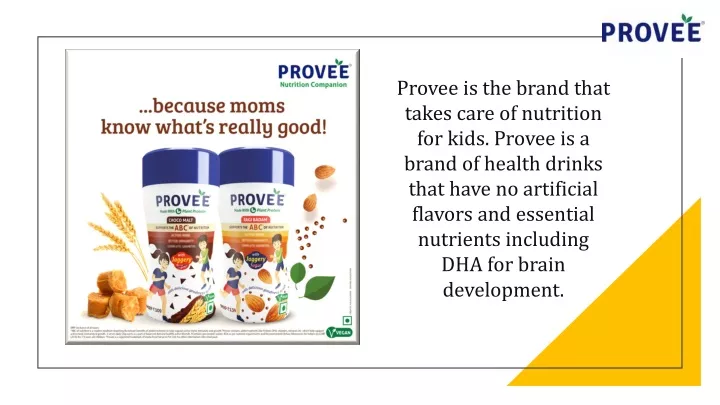 provee is the brand that takes care of nutrition