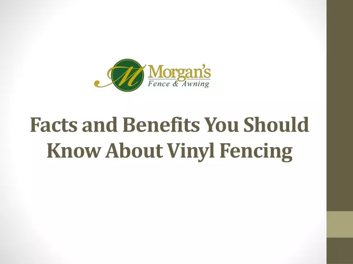 facts and benefits you should know about vinyl fencing