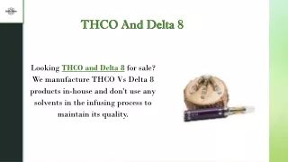 THCO And Delta 8