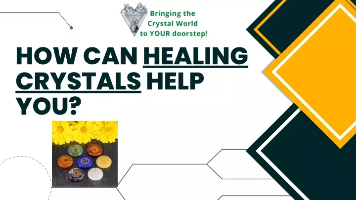 how can healing crystals help you