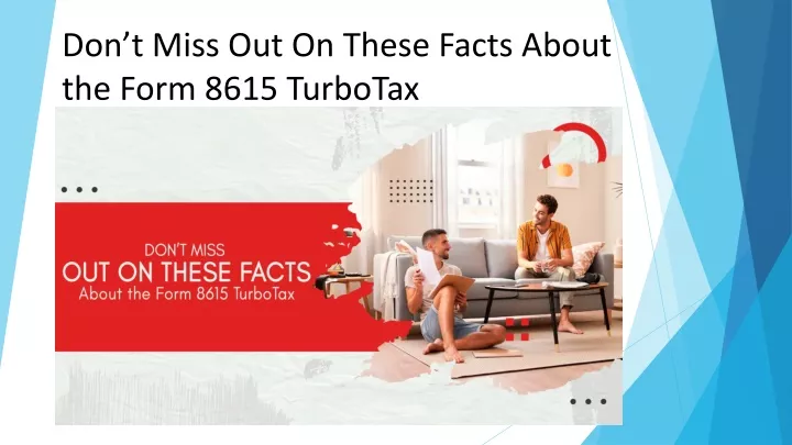 don t miss out on these facts about the form 8615