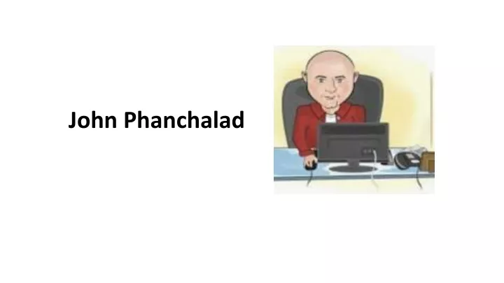 john phanchalad