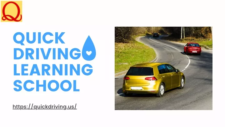 quick driving learning school