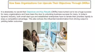 How Saas Organizations Can Upscale Their Objectives Through OKRs
