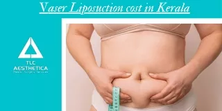 v aser liposuction cost in kerala