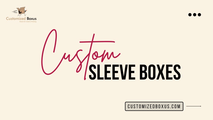 PPT - Custom Sleeve Boxes at Wholesale PowerPoint Presentation, free ...