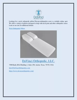 Neck Orthopedic Pillow Davinciorthopedics.com
