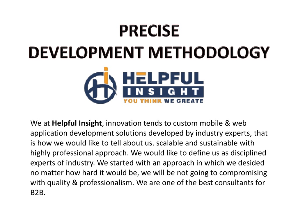 PPT - PRECISE DEVELOPMENT METHODOLOGY PowerPoint Presentation, free ...